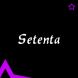   - Setenta