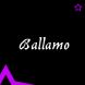   - Ballamo