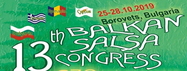 13ти международен балкански салса конгрес 25-27.10.2019